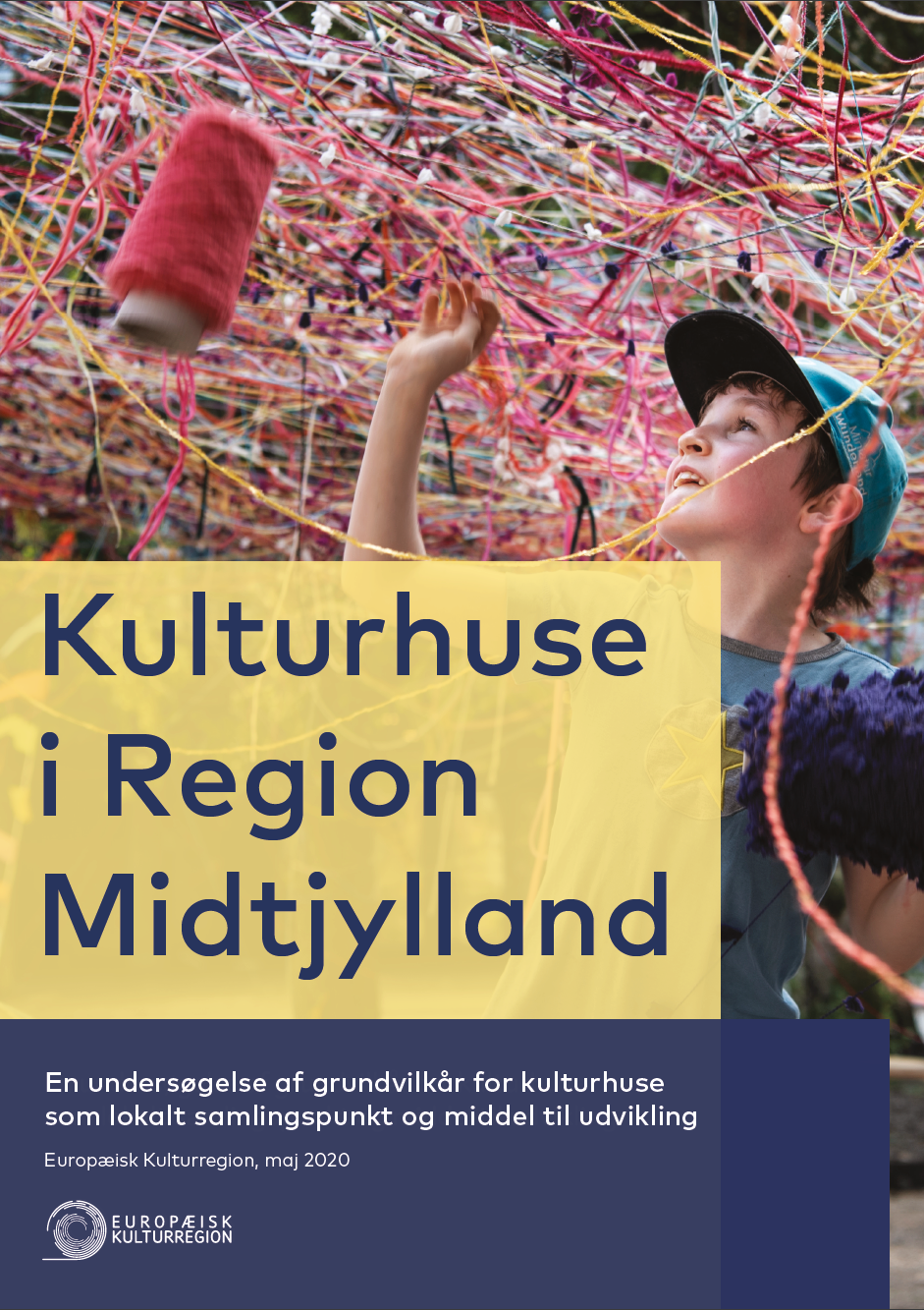 Forside til undersøgelsen 'Kulturhuse i Region Midtjylland'